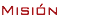 Misión